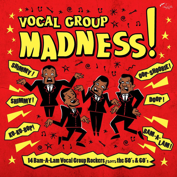 V.A. - Vocal Group Madness! ( Ltd Lp ) - Klik op de afbeelding om het venster te sluiten